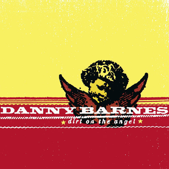 Danny Barnes - Dirt on the Angel - Good Records To Go