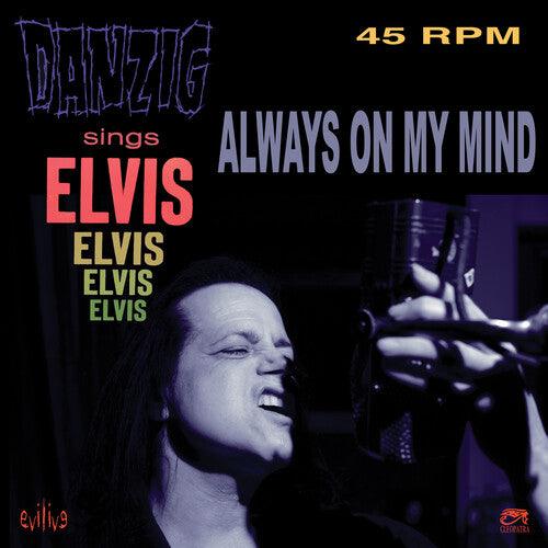 Danzig - Always On My Mind - Good Records To Go