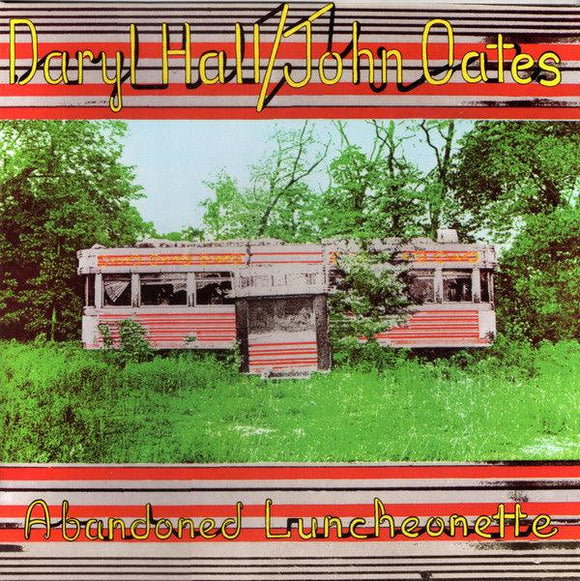 Daryl Hall & John Oates - Abandoned Luncheonette - Good Records To Go