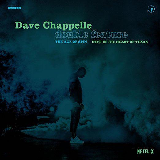 Dave Chappelle - Double Feature - The Age of Spin/Deep In the Heart of Texas - Good Records To Go