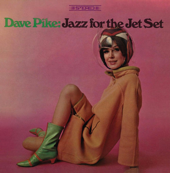 Dave Pike  - Jazz For The Jet Set - Good Records To Go