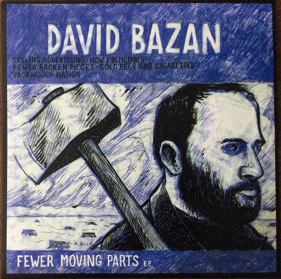 David Bazan - Fewer Moving Parts EP - Good Records To Go