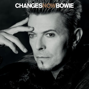 David Bowie - ChangesNowBowie - Good Records To Go