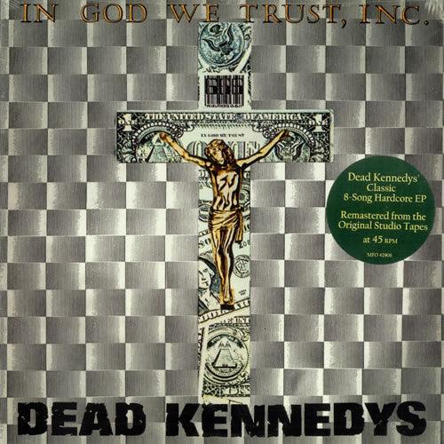 Dead Kennedys - In God We Trust, Inc. - Good Records To Go