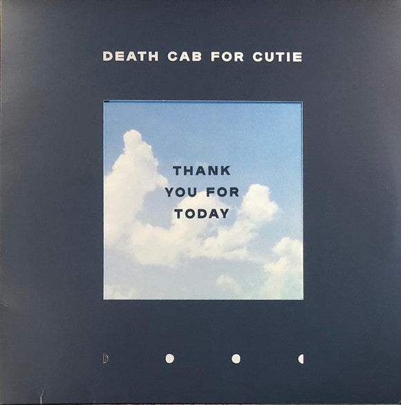 Death Cab For Cutie - Thank You For Today - Good Records To Go