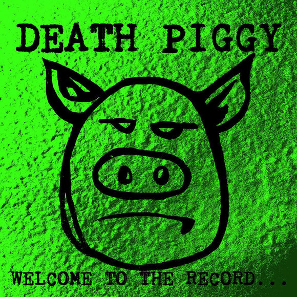Death Piggy (GWAR)  - Welcome To The Record - Good Records To Go