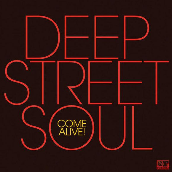 Deep Street Soul - Come Alive! - Good Records To Go