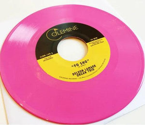 Delvon Lamarr Organ Trio - Fo Sho 7" (Pink Vinyl) - Good Records To Go