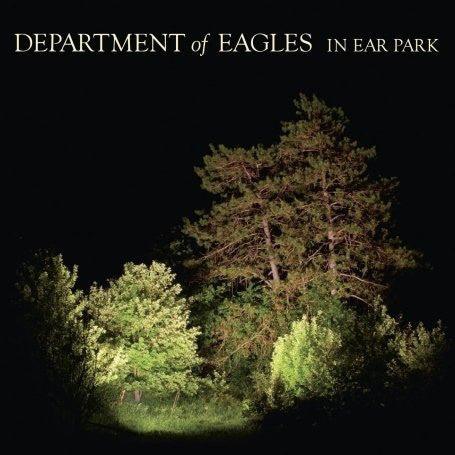 Department Of Eagles - In Ear Park - Good Records To Go