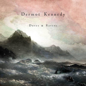 Dermot Kennedy - Doves & Ravens (12" EP) - Good Records To Go