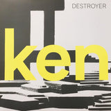 Destroyer - ken (Limited Edition Yellow Vinyl + Bonus 7") - Good Records To Go