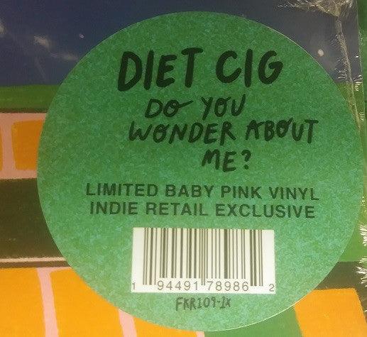 Diet Cig - Do You Wonder About Me? (Pink Vinyl Indie Exclusive) - Good Records To Go