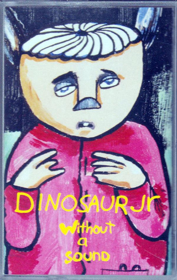 Dinosaur Jr. - Without A Sound (Cassette) - Good Records To Go