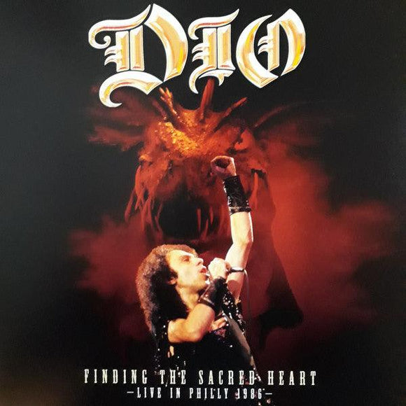 Dio - Finding The Sacred Heart – Live In Philly 1986 - Good Records To Go