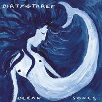 Dirty Three - Ocean Songs - Good Records To Go