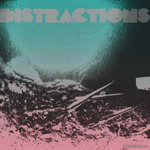 Distractions - Dark Green Sea - Good Records To Go