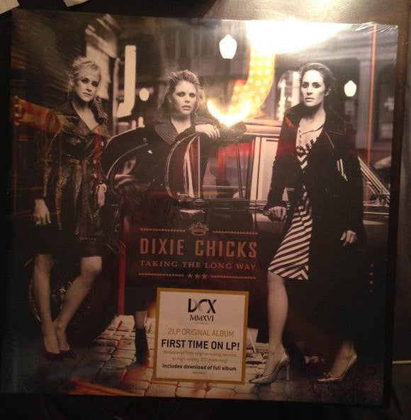 Dixie Chicks - Taking The Long Way - Good Records To Go
