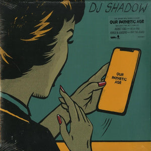 DJ Shadow - Our Pathetic Age - Good Records To Go