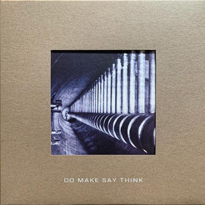 Do Make Say Think - Do Make Say Think - Good Records To Go