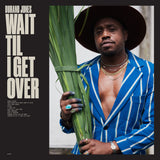 Durand Jones - Wait Til I Get Over (Blue Jay Vinyl)