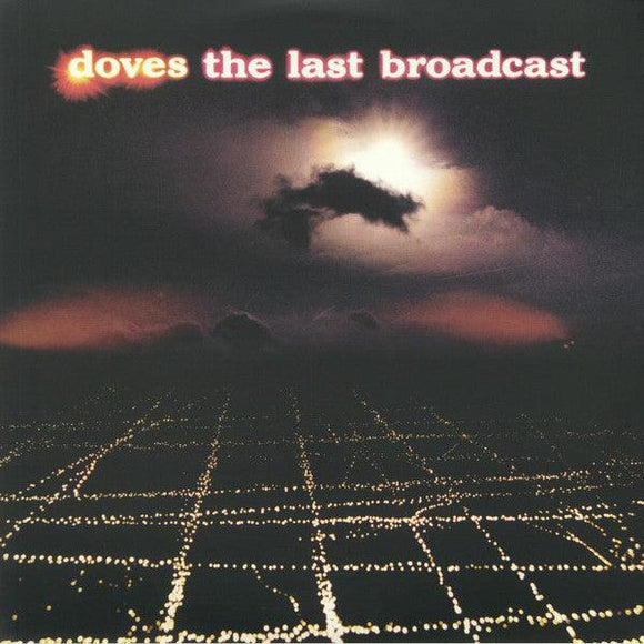 Doves - The Last Broadcast - Good Records To Go