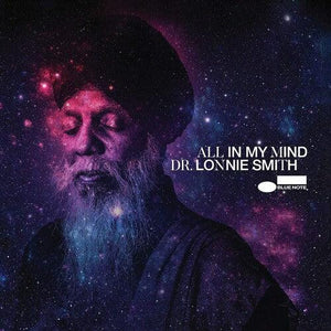 Dr. Lonnie Smith - All In My Mind (Tone Poet Series) - Good Records To Go
