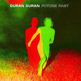 Duran Duran - Future Past (Limited Edition Transparent Red Vinyl) - Good Records To Go