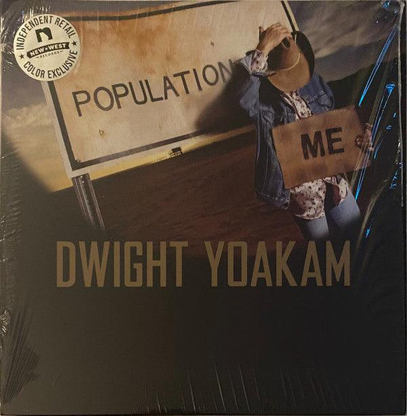 Dwight Yoakam - Population Me - Good Records To Go