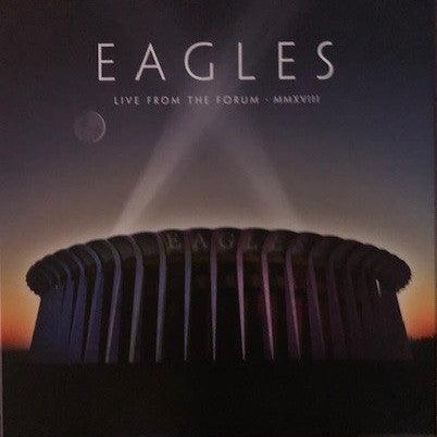 Eagles - Live From The Forum MMXVIII - Good Records To Go