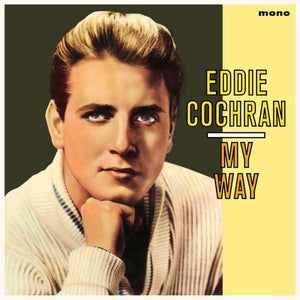 Eddie Cochran - My Way - Good Records To Go