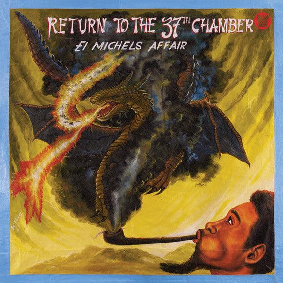 El Michels Affair - Return To The 37th Chamber - Good Records To Go