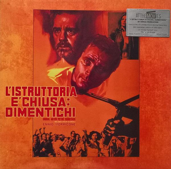 Ennio Morricone - L'Istruttoria È Chiusa: Dimentichi (50th Anniversary  Edition of 1,000 Numbered Copies On Orange Marbled Vinyl) - Good Records To Go