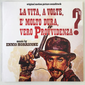 Ennio Morricone - La Vita, A Volte, E' Molto Dura, Vero Provvidenza? (Original Motion Picture Soundtrack) - Good Records To Go