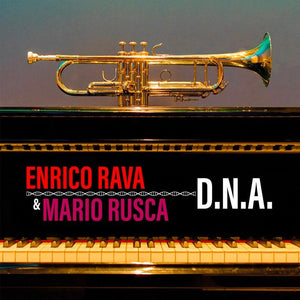 Enrico Rava & Mario Rusca - D.N.A. - Good Records To Go
