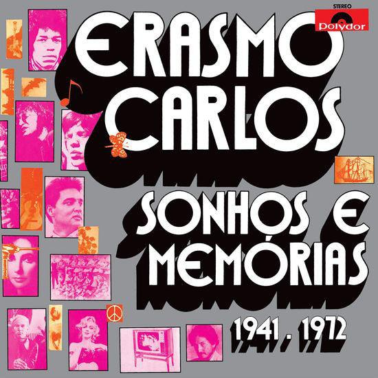 Erasmo Carlos - Sonhos E Mem√≥rias 1941 - 1972 - Good Records To Go