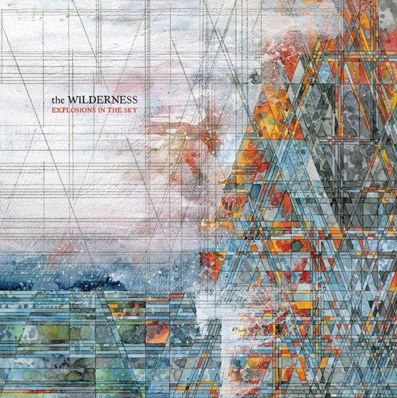 Explosions In The Sky - The Wilderness - Good Records To Go