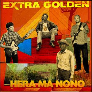 Extra Golden - Hera Ma Nono - Good Records To Go