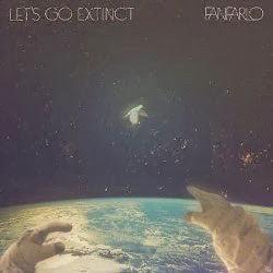 Fanfarlo - Let's Go Extinct - Good Records To Go