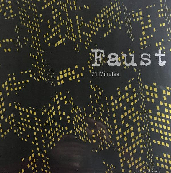 Faust - 71 Minutes - Good Records To Go