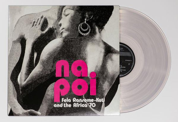 Fela Kuti And Africa 70 - Na Poi (Colored Vinyl) - Good Records To Go