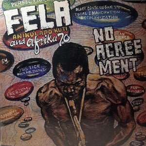 Fela Kuti And Africa 70 - No Agreement - Good Records To Go