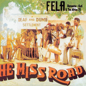 Fela Kuti - He Miss Road - Good Records To Go