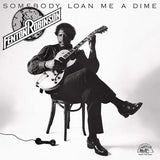 Fenton Robinson - Somebody Loan Me a Dime (Coke Bottle Green Vinyl)