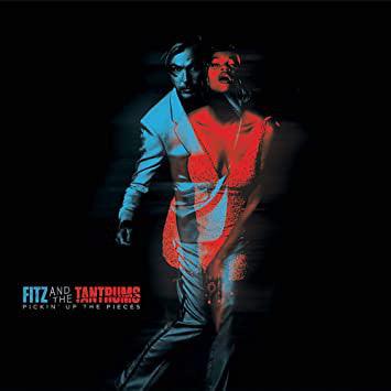 Fitz And The Tantrums - Pickin' Up The Pieces (Pink Vinyl) - Good Records To Go