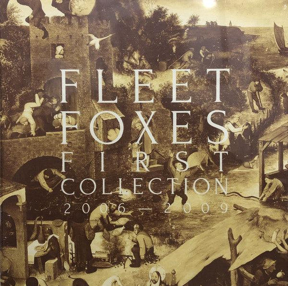 Fleet Foxes - First Collection 2006-2009 (Box Set) - Good Records To Go