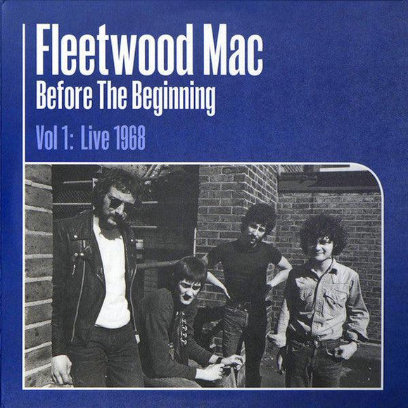 Fleetwood Mac - Before The Beginning Vol 1: Live 1968 - Good Records To Go