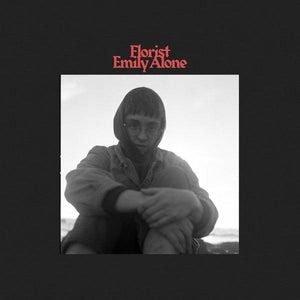 Florist  - Emily Alone - Good Records To Go