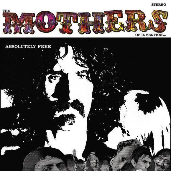 Frank Zappa & The Mothers - Absolutely Free - Good Records To Go