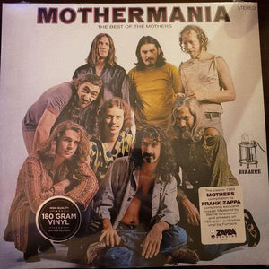 Frank Zappa & The Mothers - Mothermania (The Best Of The Mothers) - Good Records To Go