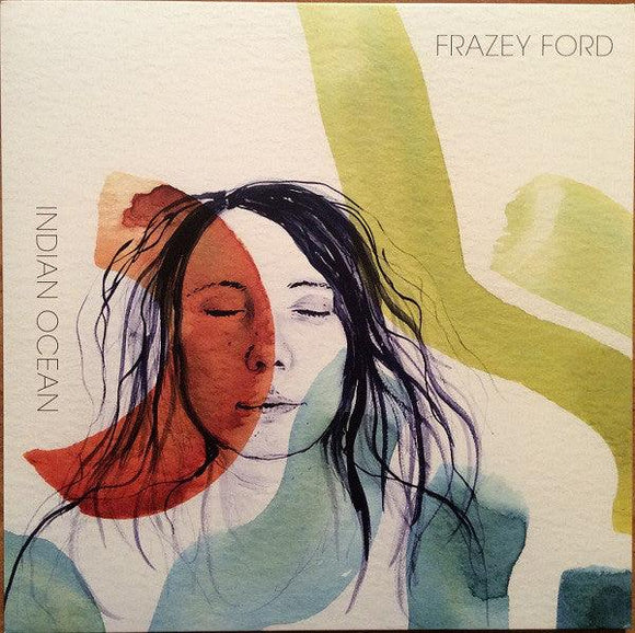 Frazey Ford - Indian Ocean - Good Records To Go